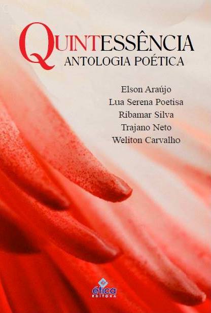 Quintessencia: Antologia Poética será lançada no Salão do Livro de Imperatriz 