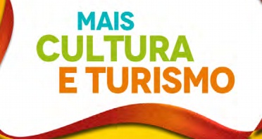 Mais Cultura e Turismo