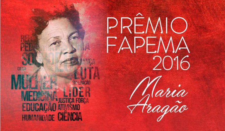 Prêmio Fapema homenageia a médica e ativista Maria Aragão