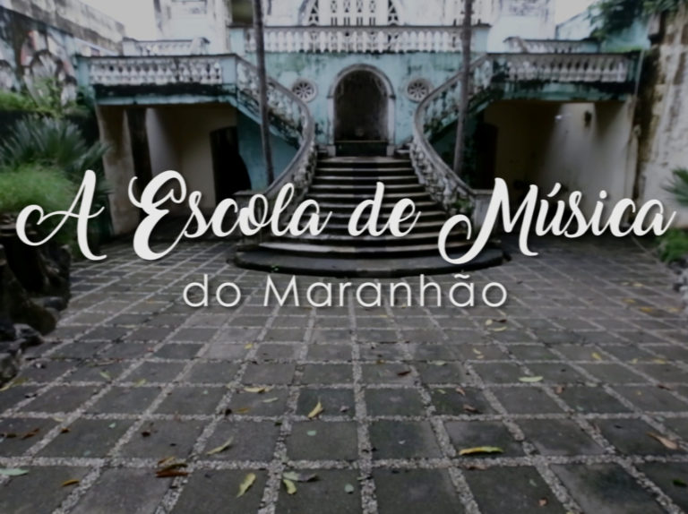 A Escola de Música do Maranhão