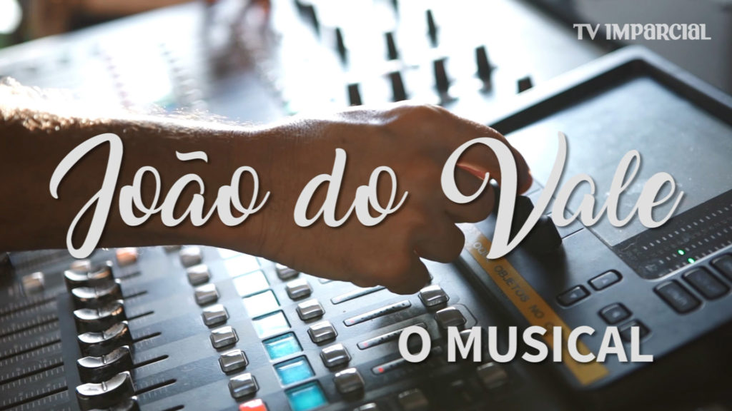 O musical João do Vale