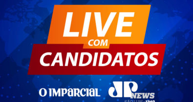 Grupo O Imparcial e Jovem Pan News promovem ‘Live com Candidatos’
