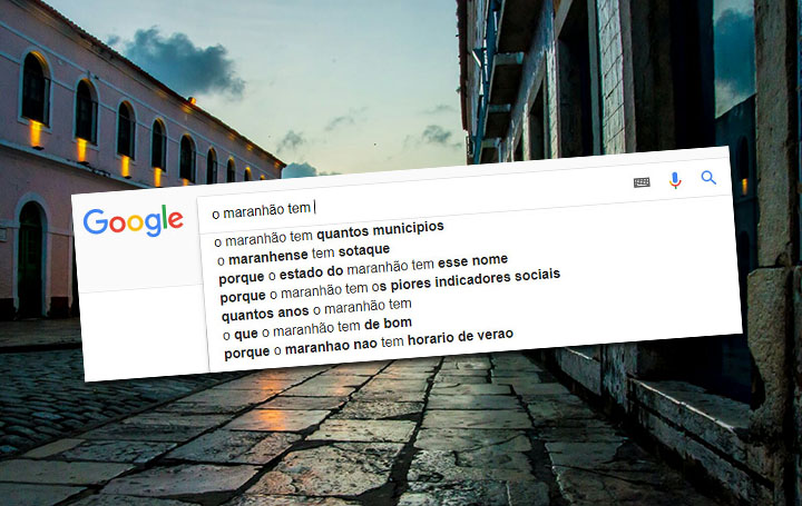 Respondendo as perguntas do Google sobre o Maranhão
