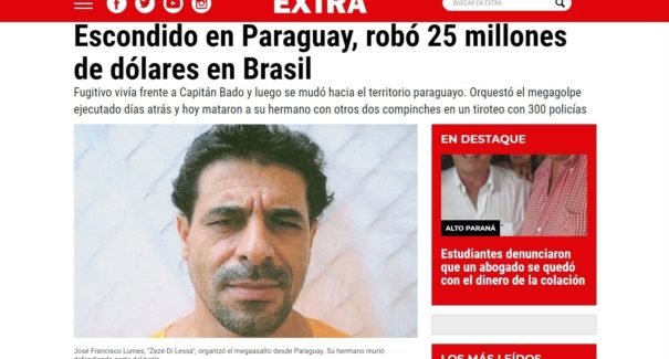 Jornal paraguaio traça perfil do chefão do assalto de Bacabal