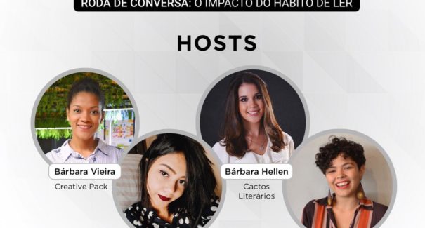 Cactos Literários e Creative Pack realizam roda de conversa sobre o impacto do hábito da leitura