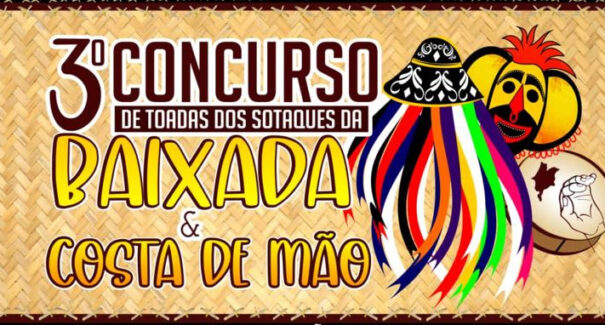 Concurso de Toadas em Sotaques da Baixada e Costa de Mão acontece no final do mês