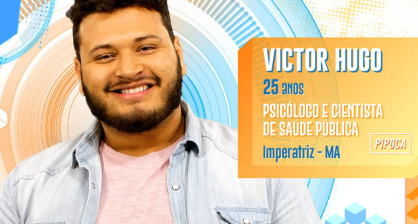 Victor Hugo: conheça o novo BBB maranhense
