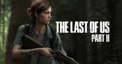 The Last of Us Part 2: Veja o horário que o jogo estará disponível