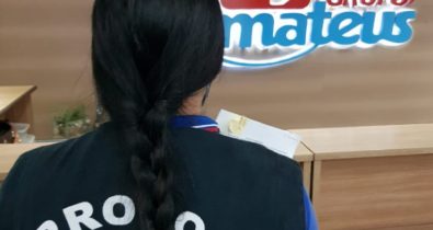 Supermercado Mateus é multado em R$ 100 mil após causar aglomeração