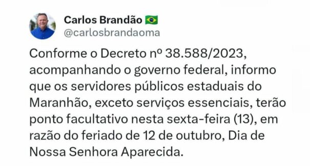 Estado e município decretam ponto facultativo na sexta-feira (13)