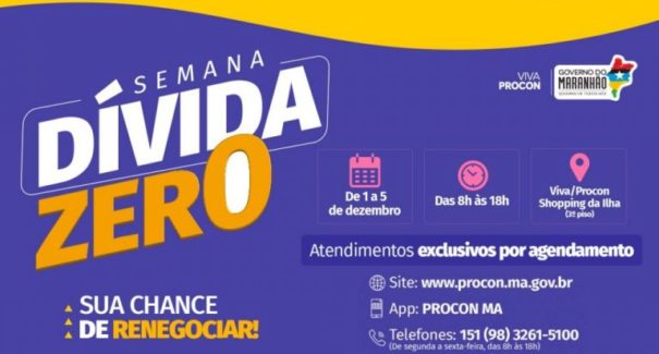 Começa hoje (01) a Semana Dívida Zero Procon