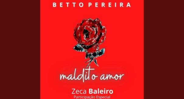 Lançamento: Betto Pereira e Zeca Baleiro divulgam novo clipe