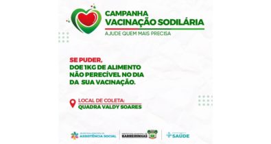 Município de Barreirinhas inicia campanha de vacinação solidária