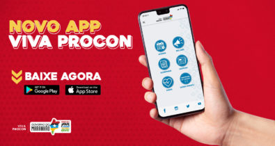VIVA/Procon lança novo aplicativo e assegura maior praticidade aos usuários