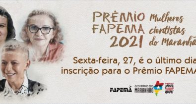 Inscrições para Prêmio Fapema terminam nesta sexta-feira