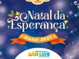 Prefeitura de São Luís inicia “Natal da Esperança no Centro Histórico