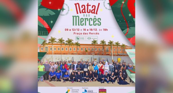 Natal Nas Mercês promove programação diversificada a partir desta quinta