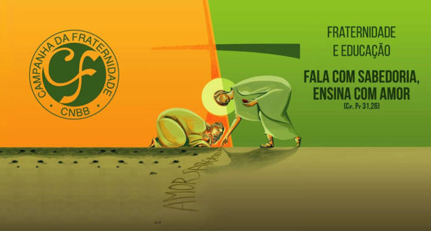 “Fraternidade e Educação” é o tema da Campanha da Fraternidade 2022