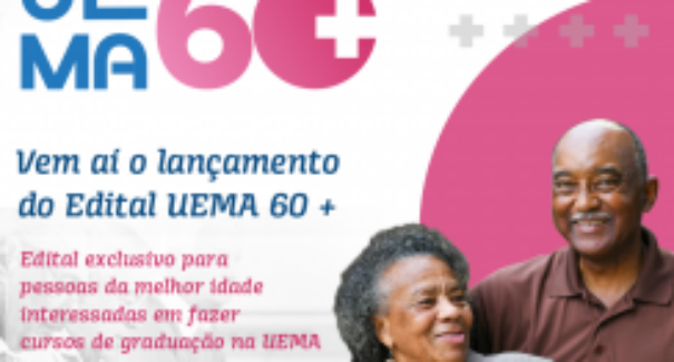 Edital do Vestibular UEMA 60+ será lançado nessa segunda-feira (27)