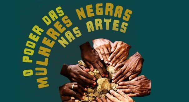 Exposição “O poder das mulheres negras nas artes” abre nesta quarta-feira (3)