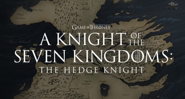 Warner Bros revela série derivada de Game of Thrones baseada em ‘O Cavaleiro dos Sete Reinos’