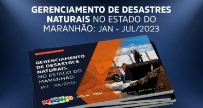 Imesc lança nota técnica “Gerenciamento de Desastres Naturais no Estado do Maranhão”