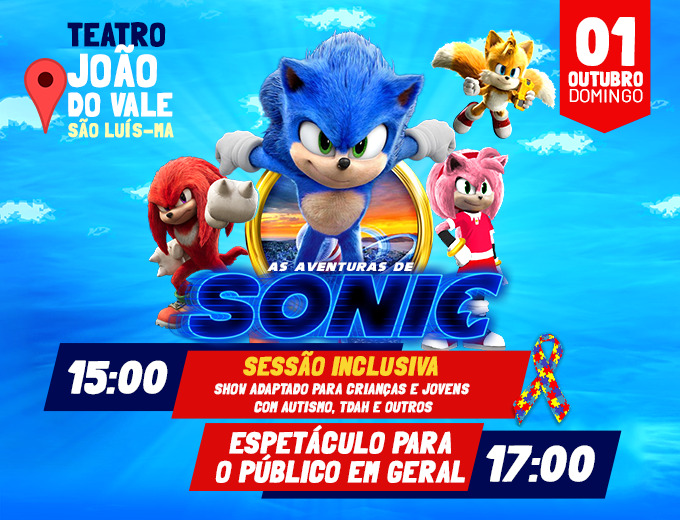 As Aventuras do Sonic - 29/10/23 - Natal RN