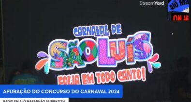 Acompanhe a transmissão ao vivo da apuração do Carnaval de São Luís