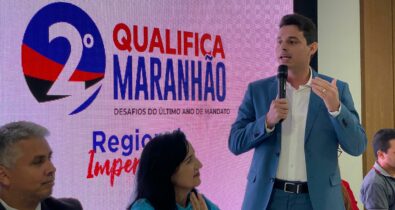 Qualifica Maranhão em Imperatriz capacita gestores municipais para os desafios finais do mandato