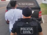 Polícia Civil prende suspeito por violência doméstica em Paço do Lumiar