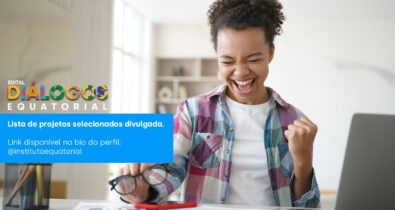 Instituto Equatorial divulga Organizações selecionadas no Edital Diálogos