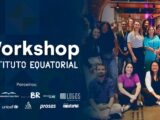 Instituto Equatorial promove Workshop Conexão para fortalecer parcerias e impulsionar impacto social