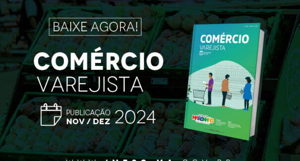 Comércio varejista do Maranhão cresce 5,7% em 2024 e supera média nacional