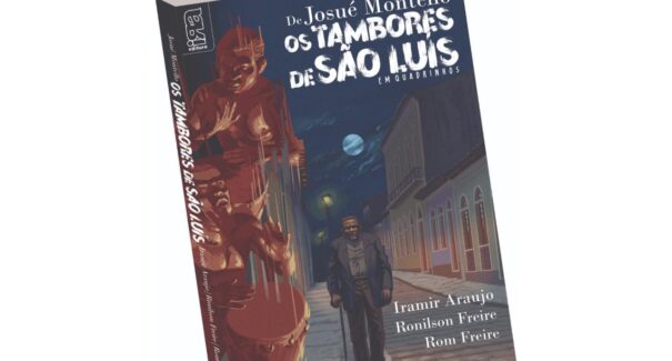 “Os Tambores de São Luís” em quadrinhos será lançado dia 3 de abril
