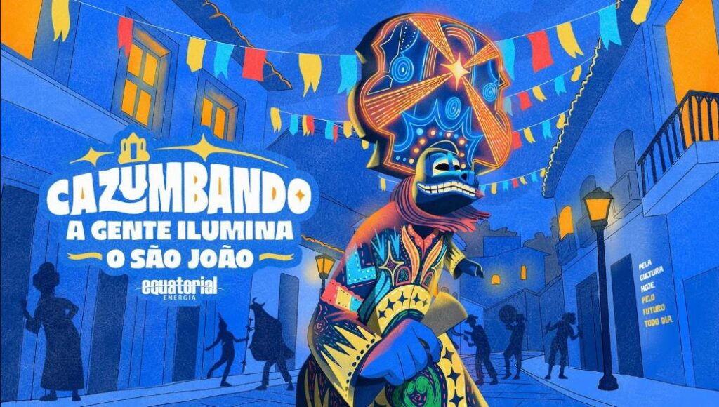 Com o slogan “Cazumbando, a gente ilumina o São João” a Equatorial Maranhão apoia a maior festa popular maranhense. (Foto: Divulgação)