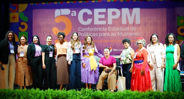 Governo dá início à 5ª Conferência Estadual de Políticas para as Mulheres