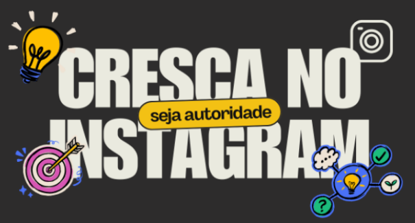 Como crescer no Instagram em 2026: autoridade e estratégias que funcionam
