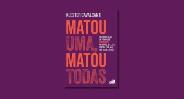 Livro de Klester Cavalcanti sobre feminicídio no Brasil é lançado em São Luís
